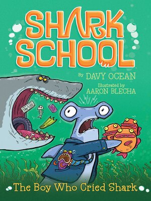 cover image of The Boy Who Cried Shark